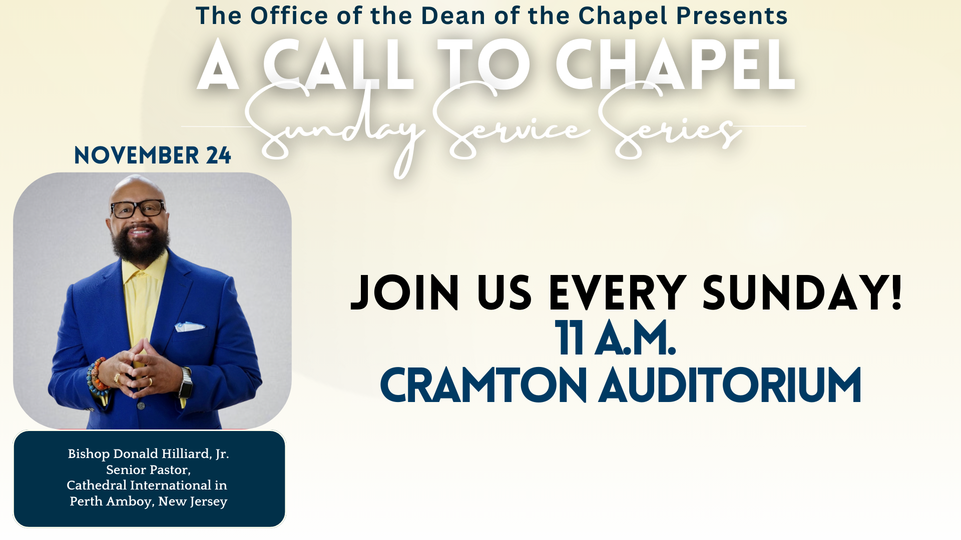 Upcoming Call to Chapel 